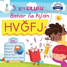 5. Ses Grubu Bahar ile Ajlan HVĞFJ- Çocuk Gelişimi Yayınları