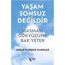 Yaşam Sonsuz Değildir Karton Kapak / Serap Kurşun Kanmaz