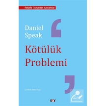 Kötülük Problemi / Daniel Speak