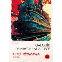Galaktik Demiryolu'nda Gece - Japon Klasikleri