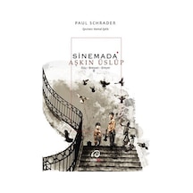 Sinemada Aşkın Üslup - Paul Schrader - İNSANART
