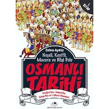 Osmanlı Tarihi 1: Kuruluş - Osman Bey - Orhan Bey Ve 1. Murat Dönemleri