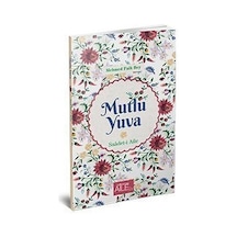 Mutlu Yuva: Saadet-i Aile - Faik Bey - Semerkand Aile Yayınları