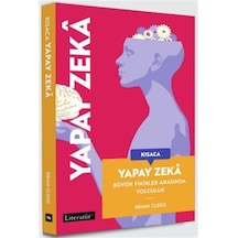 Kısaca Yapay Zeka & Büyük Fikirler Arasında Yolculuk / Brian C...