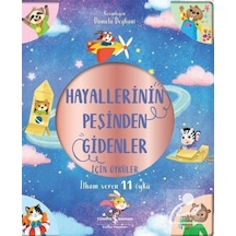 Hayallerinin Peşinden Gidenler için Öyküler - İlham Veren 11 Öykü - Claire Mowat - İş Bankası Kültür Yayınları