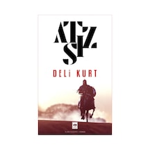Deli Kurt Yeni Karton Kapak / Hüseyin Nihal Atsız 9786254081620