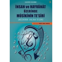 İnsan ve Hayvanat Üzerine Musikinin Tesiri- Cinius
