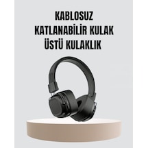 Bluetooth Kablosuz Kulak Üstü Kulaklık Katlanabilir Konforlu Ve Şık Tasarımlı -
