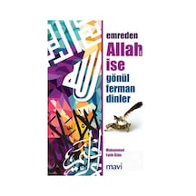 Emreden Allah Ise Gönül Ferman Dinler / Muhammed Fatih Üzün