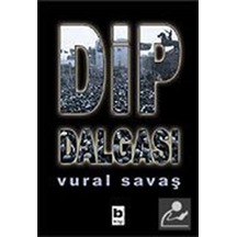 Dip Dalgası / Vural Savaş 9789752201576