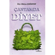 Çantamda Diyet - Hülya Çağatay - Yediveren Yayınları
