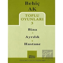 Toplu Oyunları - 3 - Behiç Ak - Mitos Boyut Yayınları