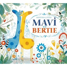 Mavi ve Bertie - Kristyna Litten - Beta Kids