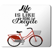 Life İs Like Riding A Bicycle Retro Bisiklet Baskılı Mousepad Mouse Pad