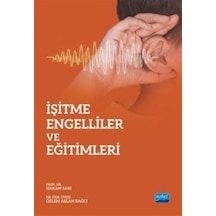 İşitme Engelliler Ve Eğitimleri / Hakan Sarı