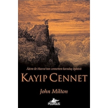 Kayıp Cennet; Adem İle Havva'Nın Cennetten Kovuluş Öyküsü