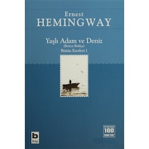 Yaşlı Adam Ve Deniz Bütün Eserleri 1