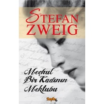 Meçhul Bir Kadının Mektubu - Stefan Zweig - Sayfa 6