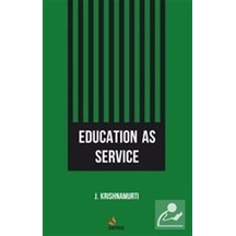 Education as Service - Jiddu Krishnamurti - Kriter