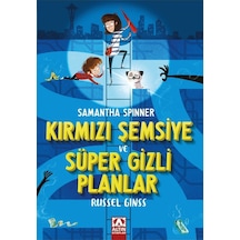 Samantha Spinner - Kırmızı Şemsiye ve Süper Gizli Planlar - Russel Ginss - Altın Kitaplar