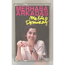 Melike Demirağ Merhaba Arkadaş Kaset Orjinal Dönem Baskı