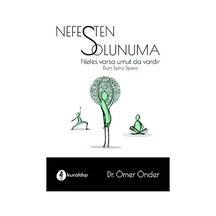 Nefesten Solunuma: Nefes Varsa Umut Da Vardır - Dum Spiro Spero