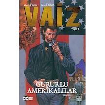 Vaiz Cilt 3-Gururlu Amerikalılar - Garth Ennis - İthaki Yayınları