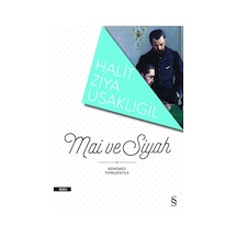 Mai Ve Siyah + Mâi Ve Siyah + Mâî Ve Siyah - Özgün Tam Metin + Okuma Sticker'ları