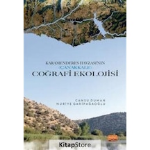 Coğrafi Ekolojisi - Karamenderes Havzası'nın Çanakkale - Cansu Duman - Nobel Bilimsel Eserler