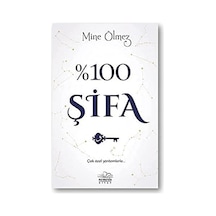 %100 Şifa: Çok Özel Yöntemlerle