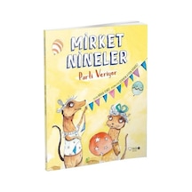 Mirket Nineler Parti Veriyor - Nihan Temiz - Redhouse Kidz Yayınları Mirket Nineler Parti Veriyor - Nihan Temiz - Redhouse Kidz Yayınları