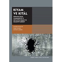 Osmanlı'dan Cumhuriyet'e Devletin İnşası ve Kolektif Şiddet
