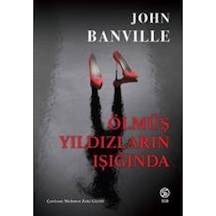 Ölmüş Yıldızların Işığında - John Banville - Sia