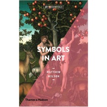 Thames & Hudson Symbols İn Art Art Essentials 9780500295748