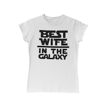 Best Wife İn The Galaxy Anneler Günü Beyaz Kadın Tshirt 001
