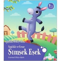 Sağlıklı ve Cesur Şimşek Eşek-Çiftlik Hikayeleri- Mavi Uçurtma
