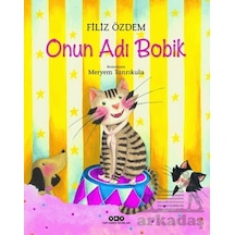 Onun Adı Bobik Yapı Kredi Yayınları Filiz Özdem