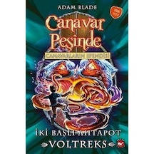 Canavar Peşinde 58-Canavarların Efendisi-İki Başlı Ahtapot Voltreks - Adam Blade - Beyaz Balina Yayınları