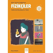 Bilim Tarihini Değiştiren Fizikçiler Hakkında Beş Şaşırtıcı Öykü - Nury Vitachi - 1001 Çiçek