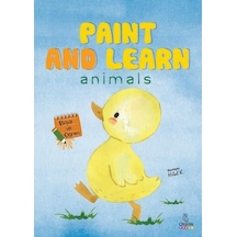 Paint and Learn: Animals - Boya ve Öğren- Otantik Kitap