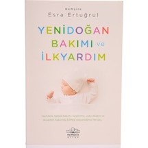 Yenidoğan Bakımı ve İlkyardım - Esra Ertuğrul - Nemesis Kitap