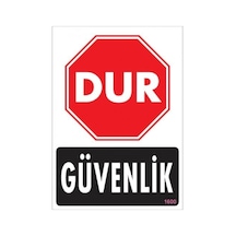 Pvc Levha Quot;Dur Güvenlikquot; 25*35 Cm