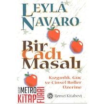 Bir Cadı Masalı - Leylâ Navaro - Remzi Kitabevi