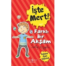 İşte Mert! Farklı Bir Yaşam - Sally Rippin - İş Bankası Kültür Yayınları