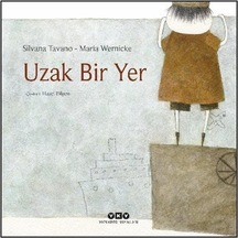 Uzak Bir Yer / Silvano Tavano
