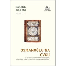 Osmanoğlu'na Övgü - Carullah Bin Fehd - Timaş Akademi