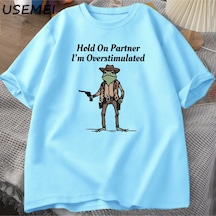 Flood Of Style Men's T-shirt Hold On Partner Im Overstimulated Funny Meme Graphic T Shirts Cowboy Frog T Shi Mavi