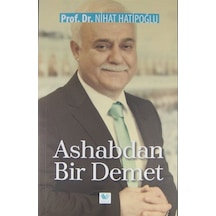 Ashabdan Bir Demet - Nihat Hatipoğlu - Özge Yayıncılık