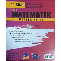 11.Sınıf Matematik Destek Defterim -  Ens Yayıncılık