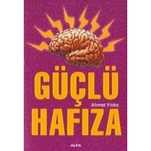 Güçlü Hafıza Alfa Yayıncılık Ahmet Yıldız